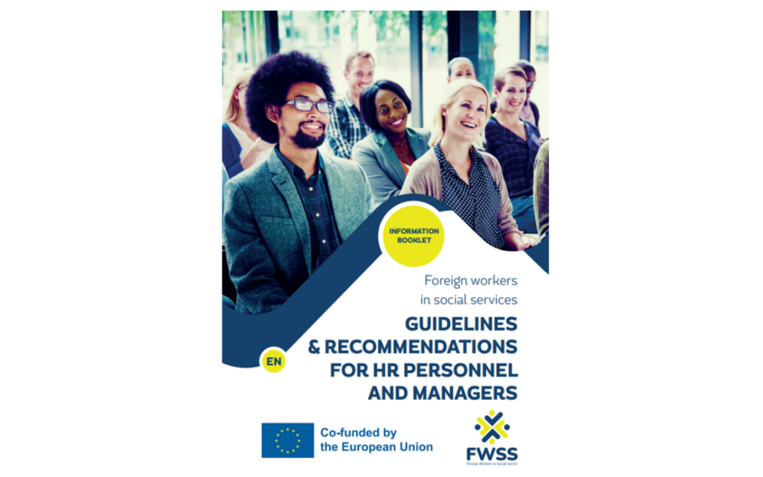 Foreign workers in social services: Guidelines & recommendations for HR personnel and managers
