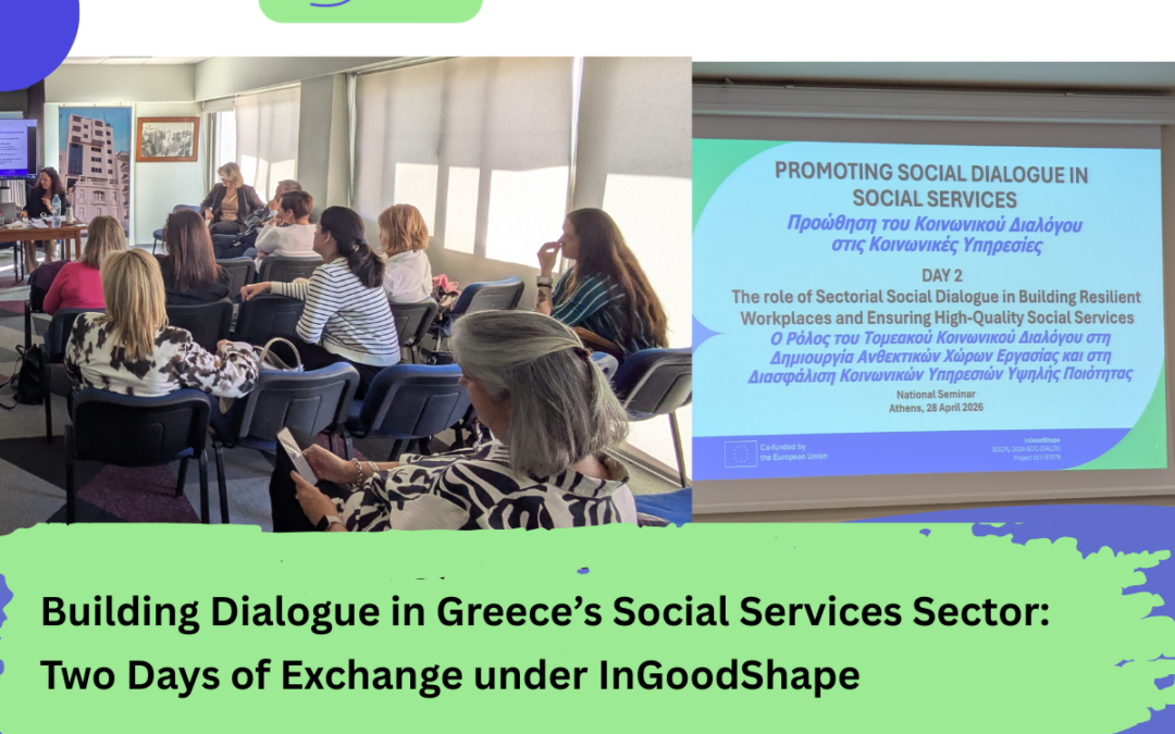 Building Dialogue in Greece’s Social Services Sector: Two Days of Exchange under InGoodShape
